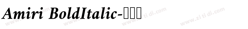 Amiri BoldItalic字体转换